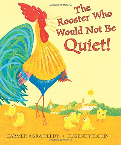 Book Cover The Rooster Who Would Not Be Quiet!