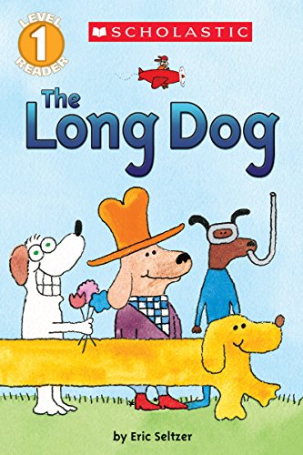 Book Cover The Long Dog (Scholastic Reader, Level 1)