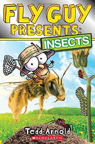 Book Cover Fly Guy Presents: Insects (Scholastic Reader, Level 2)