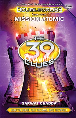 Book Cover Mission Atomic (The 39 Clues: Doublecross, Book 4) (4)