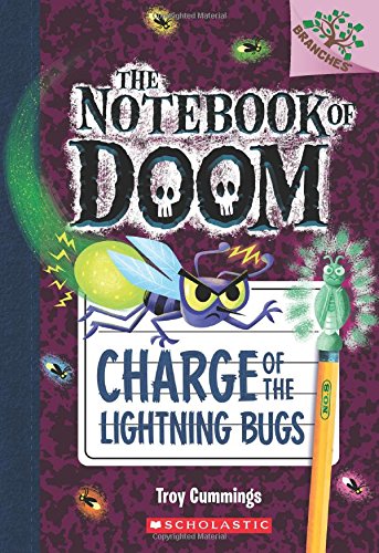 Book Cover Charge of the Lightning Bugs: A Branches Book (The Notebook of Doom #8)