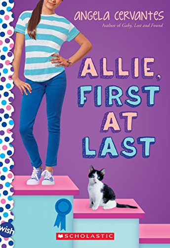 Book Cover Allie, First at Last: A Wish Novel