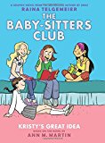 Kristy's Great Idea (The Baby-Sitters Club Graphic Novel #1): A Graphix Book (Revised edition): Full-Color Edition (1) (The Baby-Sitters Club Graphix)
