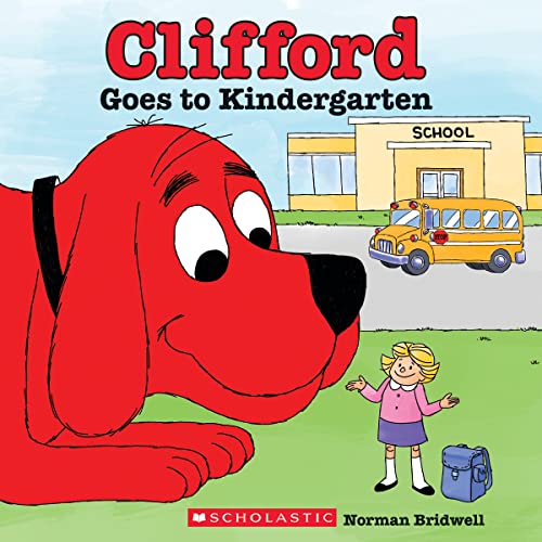 Book Cover Clifford Goes to Kindergarten