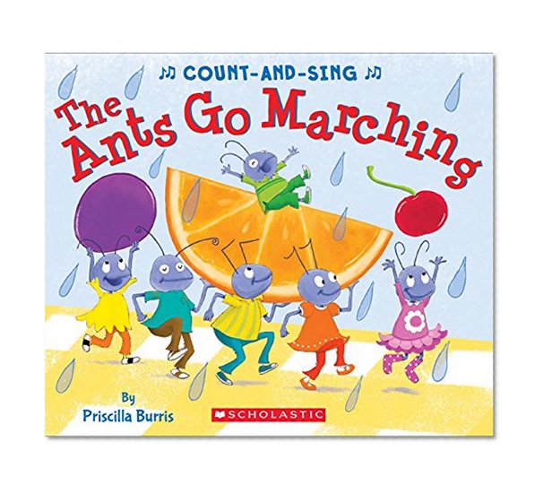 Book Cover The Ants Go Marching: A Count-and-Sing Book