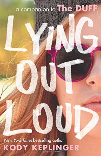 Book Cover Lying Out Loud: A Companion to The DUFF: A Companion to The Duff