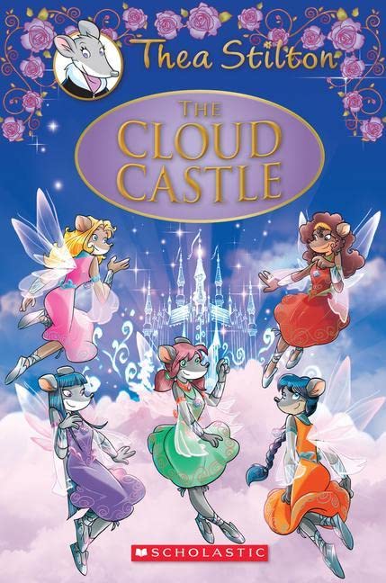 Book Cover The Cloud Castle (Thea Stilton: Special Edition #4): A Geronimo Stilton Adventure