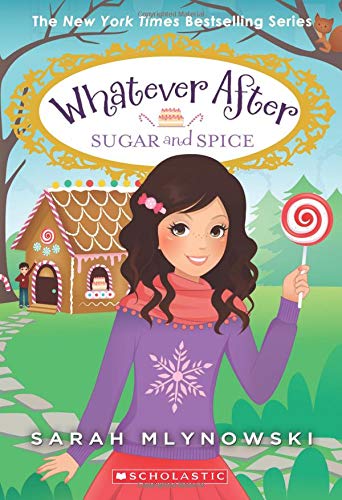 Book Cover Sugar and Spice (Whatever After #10)