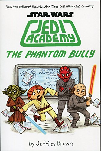 Book Cover The Phantom Bully Star Wars: Jedi Academy #3