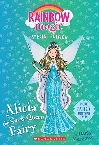 Book Cover Alicia the Snow Queen Fairy (Rainbow Magic Special Edition)