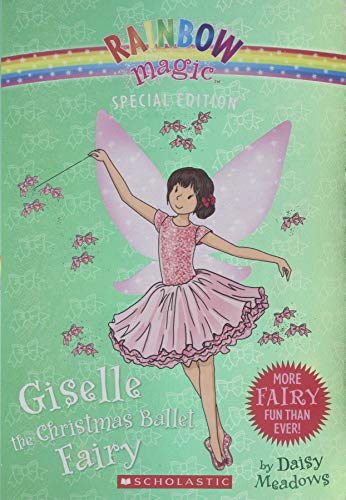 Book Cover Giselle the Christmas Ballet Fairy (Rainbow Magic: Special Edition)