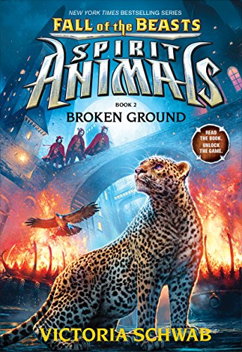 Book Cover Broken Ground (Spirit Animals: Fall of the Beasts, Book 2) (2)