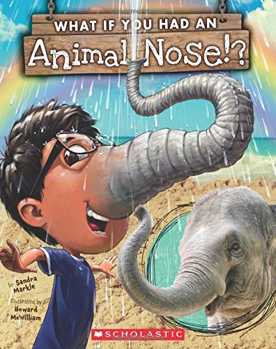 Book Cover What If You Had An Animal Nose?