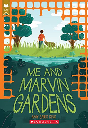 Book Cover Me and Marvin Gardens (Scholastic Gold)