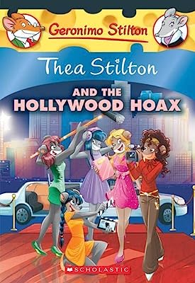Book Cover Thea Stilton and the Hollywood Hoax: A Geronimo Stilton Adventure (Thea Stilton #23)