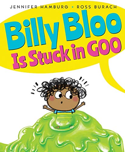 Book Cover Billy Bloo Is Stuck in Goo