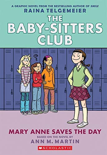 Book Cover Mary Anne Saves the Day (The Baby-Sitters Club Graphic Novel #3): A Graphix Book (Revised edition): Full-Color Edition (3) (The Baby-Sitters Club Graphix)