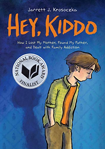 Book Cover Hey, Kiddo: A Graphic Novel
