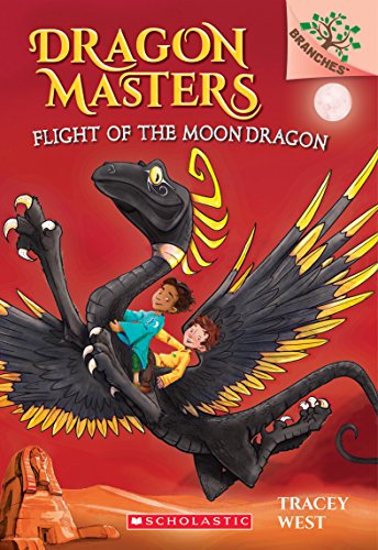 Book Cover Flight of the Moon Dragon: A Branches Book (Dragon Masters #6)