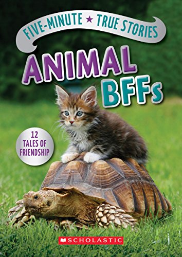 Book Cover Five-Minute True Stories: Animal BFFs