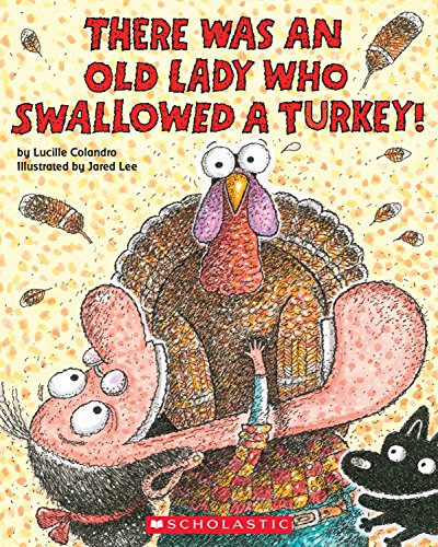 Book Cover There Was an Old Lady Who Swallowed a Turkey!