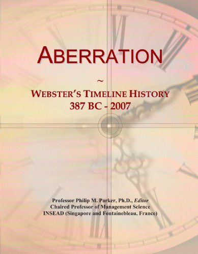 Aberration: Webster's Timeline History, 387 BC - 2007