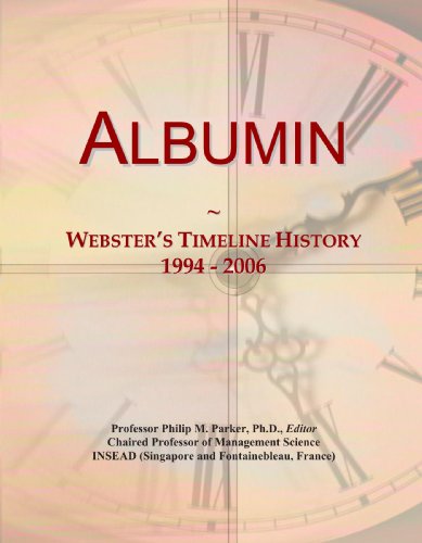 Albumin: Webster's Timeline History, 1994 - 2006