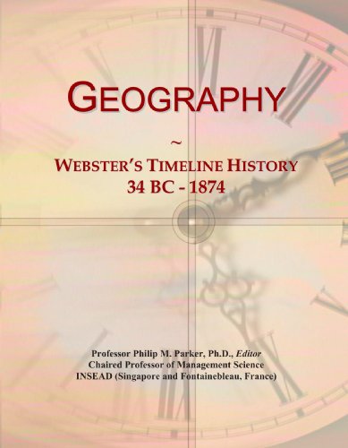 Geography: Webster's Timeline History, 34 BC - 1874