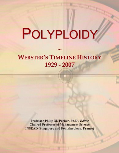 Polyploidy: Webster's Timeline History, 1929 - 2007