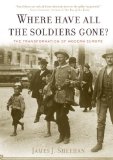 Where Have All the Soldiers Gone?: The Transformation of Modern Europe