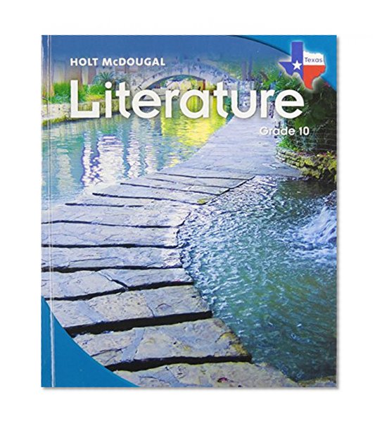 Book Cover Holt McDougal Literature Texas: Student Edition Grade 10 2010