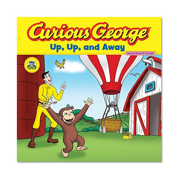 Book Cover Curious George Up, Up, and Away (CGTV 8x8)