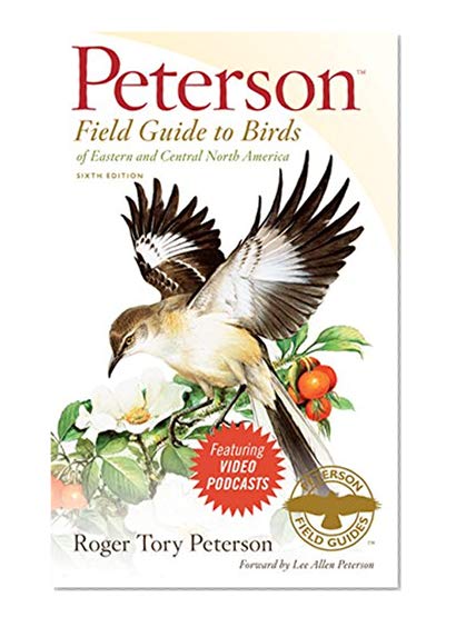 Book Cover Peterson Field Guide to Birds of Eastern and Central North America, 6th Edition (Peterson Field Guides)