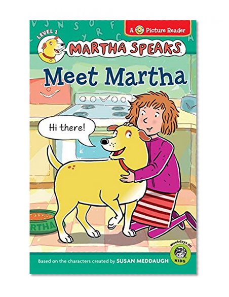 Martha Speaks: Meet Martha (Picture Reader)
