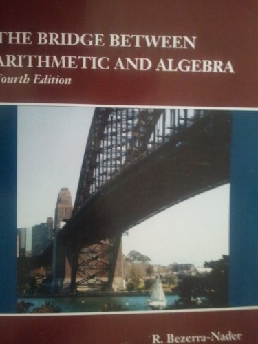 The Bridge Between Arithmetic and Algebra