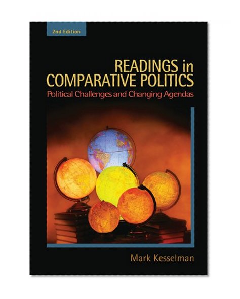 Readings in Comparative Politics: Political Challenges and Changing Agendas