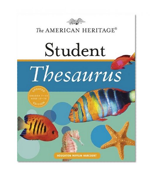 The American Heritage Student Thesaurus