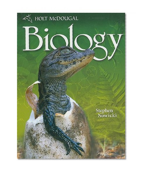 Holt McDougal Biology: Student Edition High School 2010