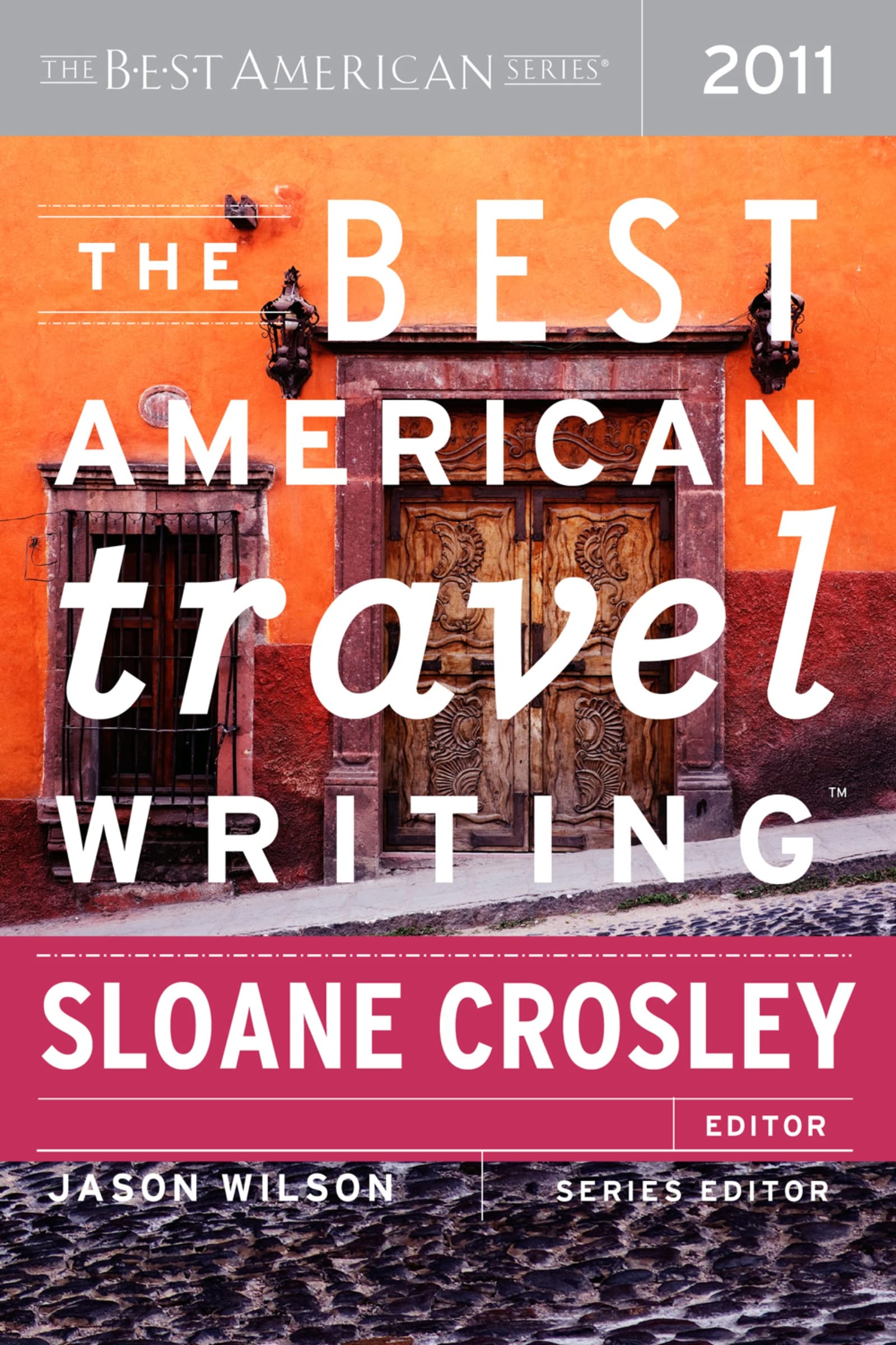 Book Cover The Best American Travel Writing 2011