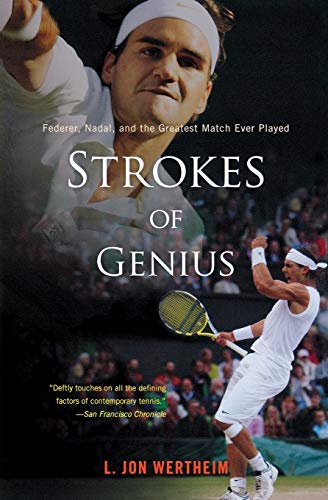 Book Cover Strokes of Genius: Federer, Nadal, and the Greatest Match Ever Played