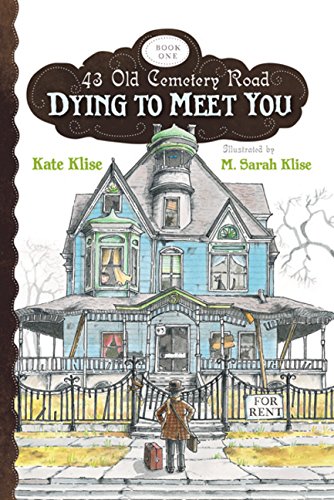 Book Cover Dying to Meet You (43 Old Cemetery Road)