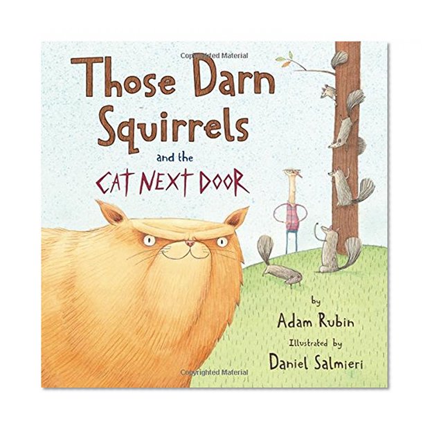 Book Cover Those Darn Squirrels and the Cat Next Door