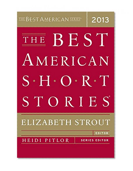 Book Cover The Best American Short Stories 2013