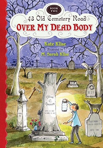 Book Cover Over My Dead Body (43 Old Cemetery Road)
