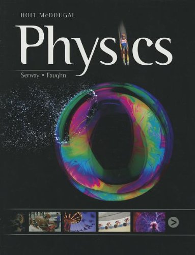 Holt McDougal Physics: Student Edition 2012