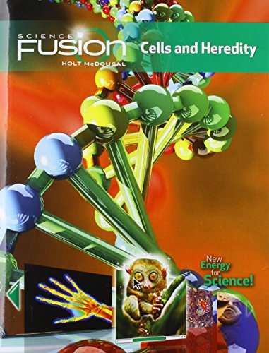 Book Cover Student Edition Interactive Worktext Grades 6-8 2012: Module A: Cells and Heredity (ScienceFusion)