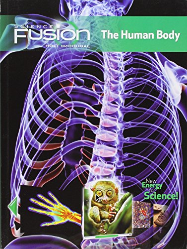Book Cover Sciencefusion: Student Edition Interactive Worktext Grades 6-8 Module C: The Human Body 2012