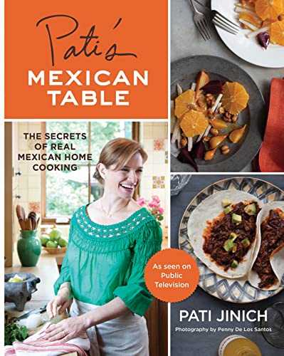 Book Cover Pati's Mexican Table: The Secrets of Real Mexican Home Cooking