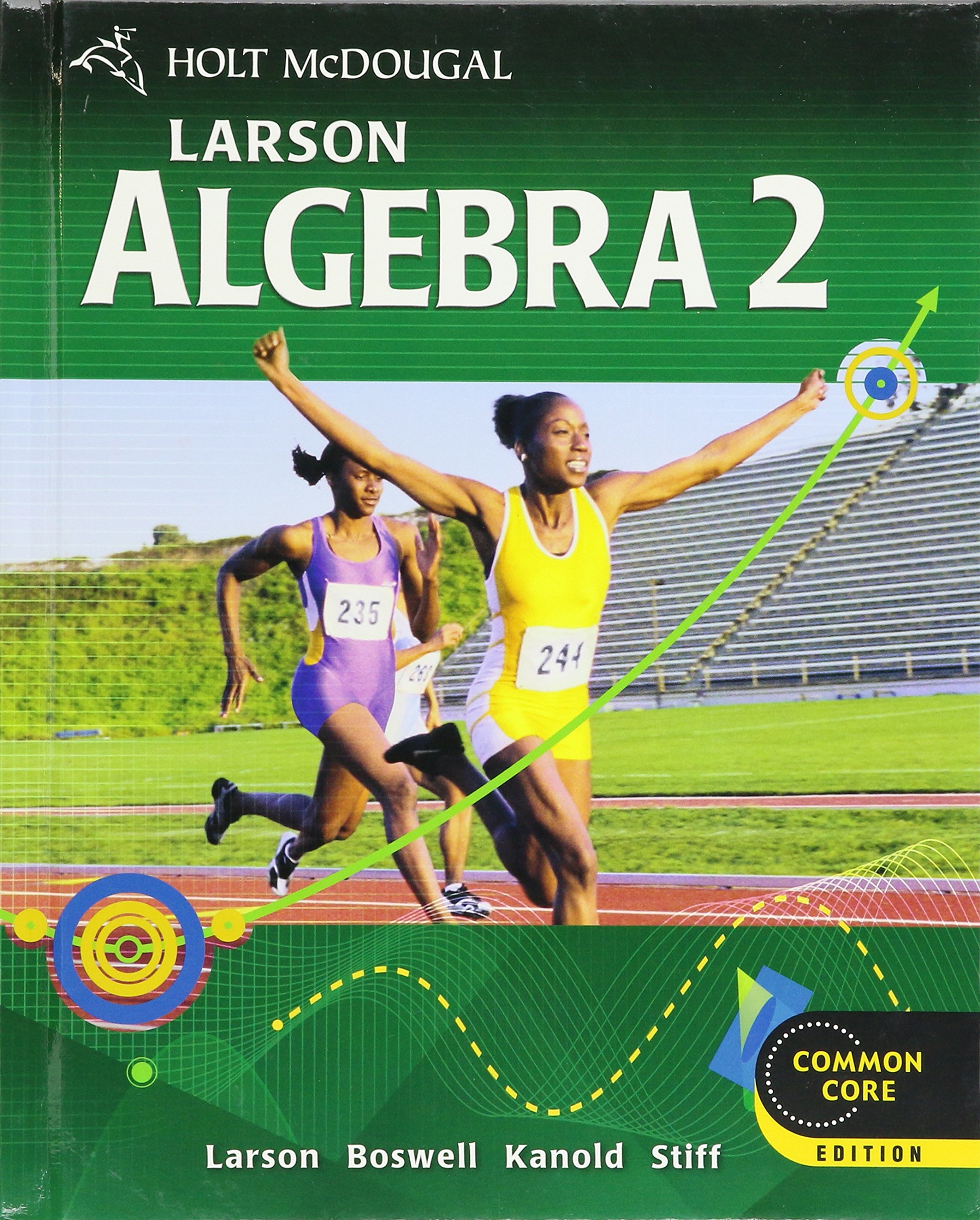 Book Cover Holt McDougal Larson Algebra 2: Student Edition 2012