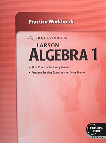 Book Cover Holt McDougal Larson Algebra 1: Practice Workbook